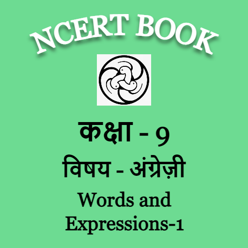 NCERT Class 9 English Words And Expressions 1 NBCampus