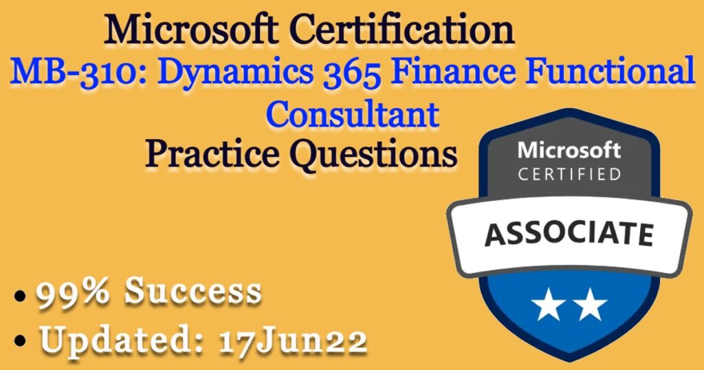 MB-310: Dynamics 365 Finance Functional Consultant