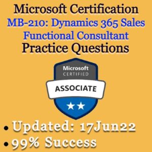 MB-210: Dynamics 365 Sales Functional Consultant